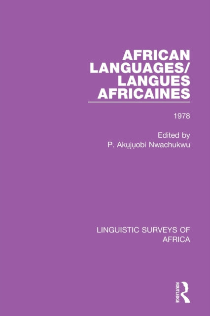 Book cover of: African Languages/Langues Africaines. By: P. Akụjụobi Nwachukwu