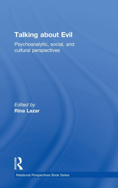 Book cover of: Talking about Evil. By: Rina Lazar