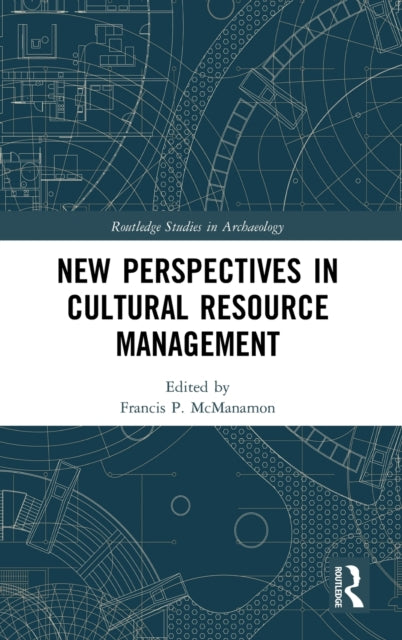 Book cover of: New Perspectives in Cultural Resource Management. By: Francis P. Mcmanamon