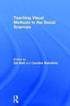 Book cover of: Teaching Visual Methods in the Social Sciences. By: Sal Watt