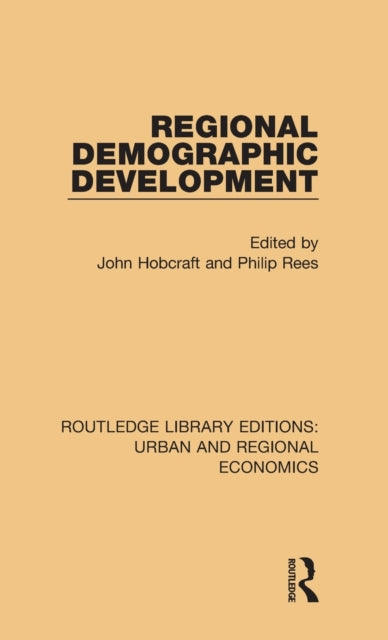 Book cover of: Regional Demographic Development. By: John Hobcraft