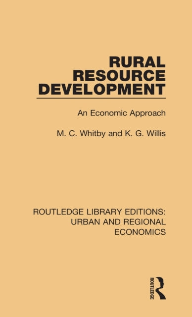 Book cover of: Rural Resource Development. By: M. C. Whitby