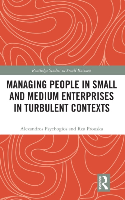 Book cover of: Managing People in Small and Medium Enterprises in Turbulent Contexts. By: Alexandros Psychogios