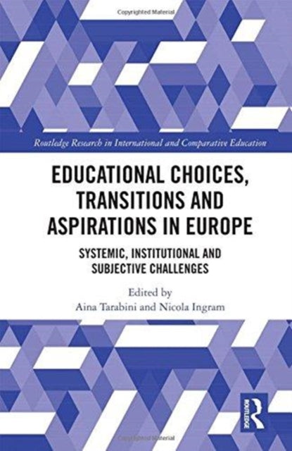 Book cover of: Educational Choices, Transitions and Aspirations in Europe. By: Aina Tarabini