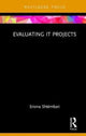 Book cover of: Evaluating IT Projects. By: Eriona Shtëmbari