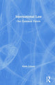 Book cover of: International Law. By: Mark Gibney