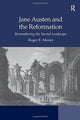 Book cover of: Jane Austen and the Reformation. By: Roger Emerson Moore