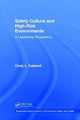 Book cover of: Safety Culture and High-Risk Environments. By: Cindy L. Caldwell