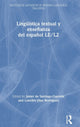 Book cover of: Linguistica textual y ensenanza del espanol LE/L2. By: Javier de Santiago-Guervós