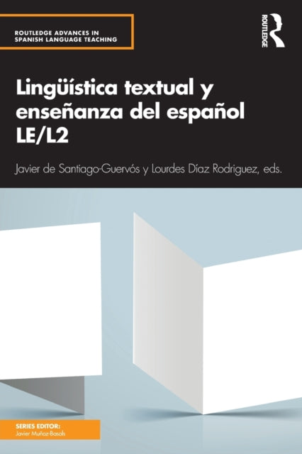 Book cover of: Linguistica textual y ensenanza del espanol LE/L2. By: Javier de Santiago-Guervós