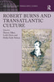 Book cover of: Robert Burns and Transatlantic Culture. By: Sharon Alker