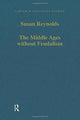 Middle Ages without Feudalism