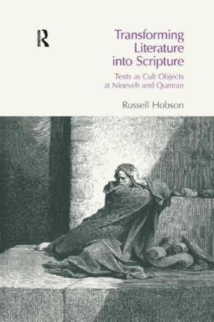 Book cover of: Transforming Literature into Scripture. By: Russell Hobson