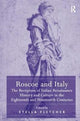 Book cover of: Roscoe and Italy. By: Stella Fletcher