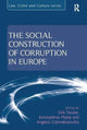 Book cover of: Social Construction of Corruption in Europe. By: Dirk Tänzler