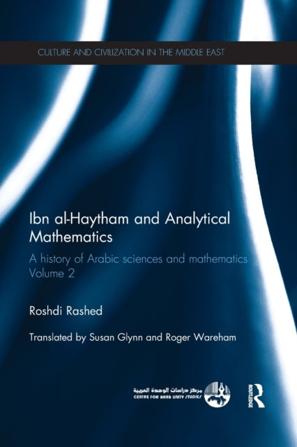 Book cover of: Ibn al-Haytham and Analytical Mathematics. By: Rushdī Rāshid