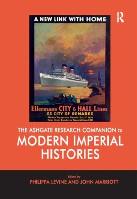 Book cover of: Ashgate Research Companion to Modern Imperial Histories. By: John Marriott