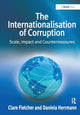 Book cover of: Internationalisation of Corruption. By: Clare Fletcher