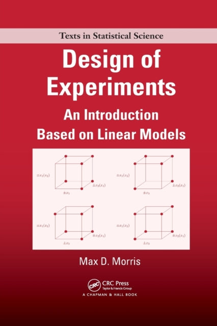 Book cover of: Design of Experiments. By: Max Morris