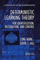 Book cover of: Deterministic Learning Theory for Identification, Recognition, and Control. By: Cong Wang