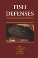 Book cover of: Fish Defenses Vol. 2. By: Giacomo Zaccone