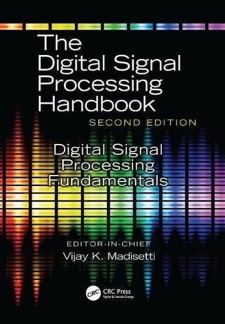Book cover of: Digital Signal Processing Fundamentals. By: Vijay Madisetti