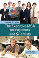 Book cover of: Executive MBA for Engineers and Scientists. By: Farley, James J.