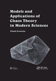 Book cover of: Models and Applications of Chaos Theory in Modern Sciences. By: Elhadj Zeraoulia
