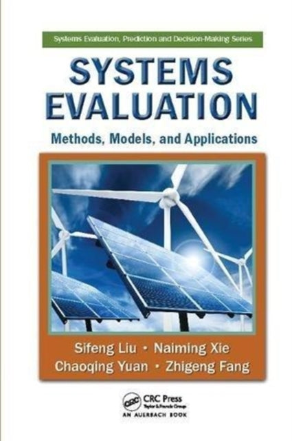 Book cover of: Systems Evaluation. By: Sifeng Liu