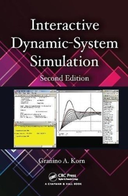 Book cover of: Interactive Dynamic-System Simulation. By: Granino A. Korn