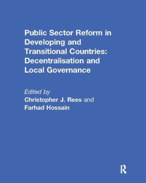 Book cover of: Public Sector Reform in Developing and Transitional Countries. By: Christopher J. Rees
