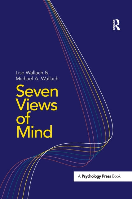 Book cover of: Seven Views of Mind. By: Lise Wallach