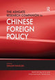Book cover of: Ashgate Research Companion to Chinese Foreign Policy. By: Emilian Kavalski