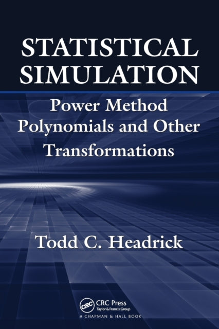 Book cover of: Statistical Simulation. By: Todd C. Headrick