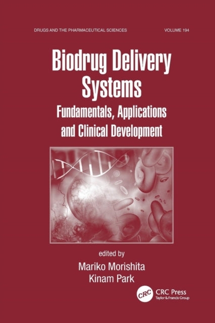 Book cover of: Biodrug Delivery Systems. By: Mariko Morishita