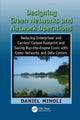 Book cover of: Designing Green Networks and Network Operations. By: Daniel Minoli