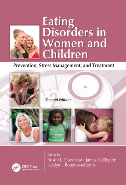 Book cover of: Eating Disorders in Women and Children. By: Kristin Goodheart