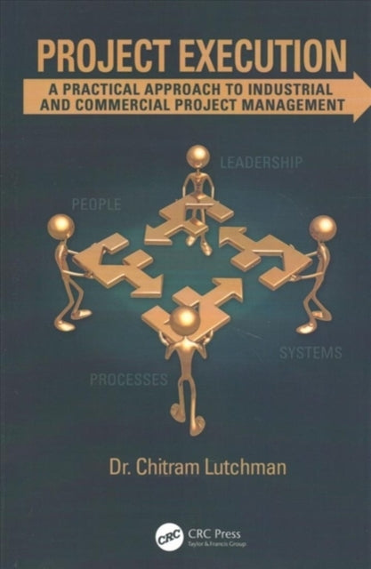 Book cover of: Project Execution. By: Chitram Lutchman