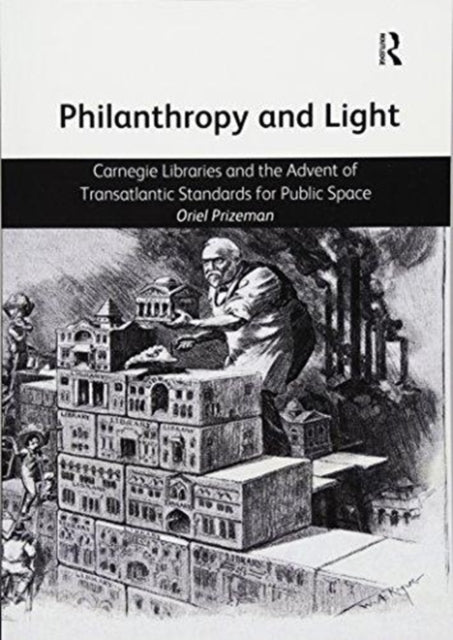 Book cover of: Philanthropy and Light. By: Oriel Prizeman