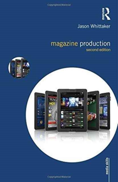 Book cover of: Magazine Production. By: Jason Whittaker