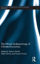 Book cover of: Ethical Underpinnings of Climate Economics. By: Adrian Walsh