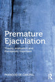 Book cover of: Premature Ejaculation. By: Francois de Carufel