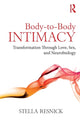 Book cover of: Body-to-Body Intimacy. By: Stella Resnick