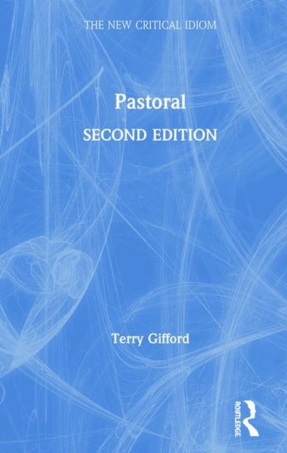 Book cover of: Pastoral. By: Terry Gifford