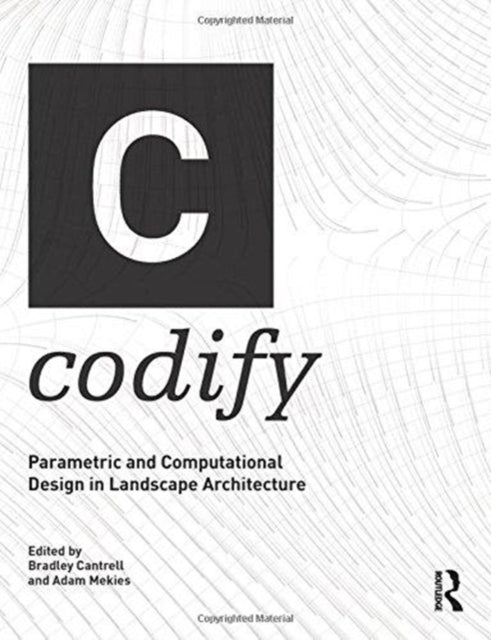 Book cover of: Codify. By: Bradley Cantrell