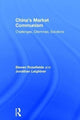 Book cover of: China’s Market Communism. By: Steven Rosefielde