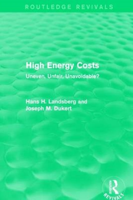 Book cover of: High Energy Costs. By: Hans H. Landsberg