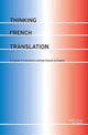 Book cover of: Thinking French Translation. By: Sándor Hervey