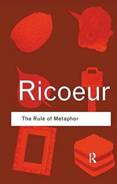 Book cover of: Rule of Metaphor. By: Paul Ricoeur