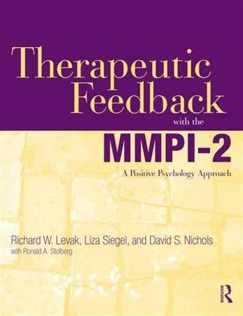 Book cover of: Therapeutic Feedback with the MMPI-2. By: Richard W. Levak